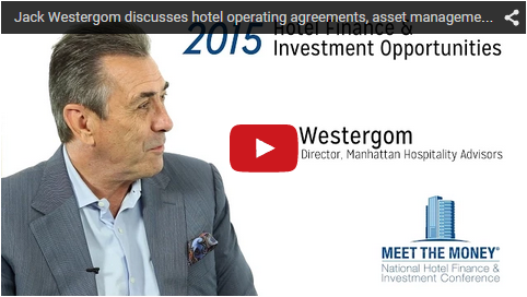 Jack Westergom discusses hotel operating agreements, asset management and cycles - Meet the Money® 
